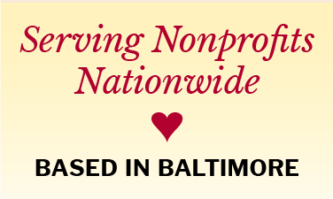 Serving nonprofits nationwide. Based in Baltimore.